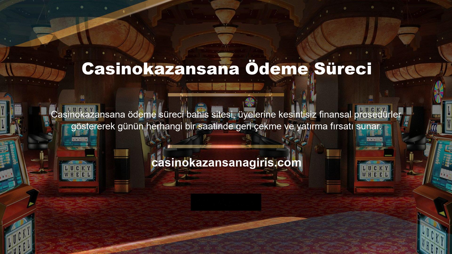 Casinokazansana, sorunsuz ödeme prosedürleriyle bilinir ve işlemleri gerçekleştirmeyi bir esinti haline getirir